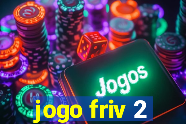 jogo friv 2